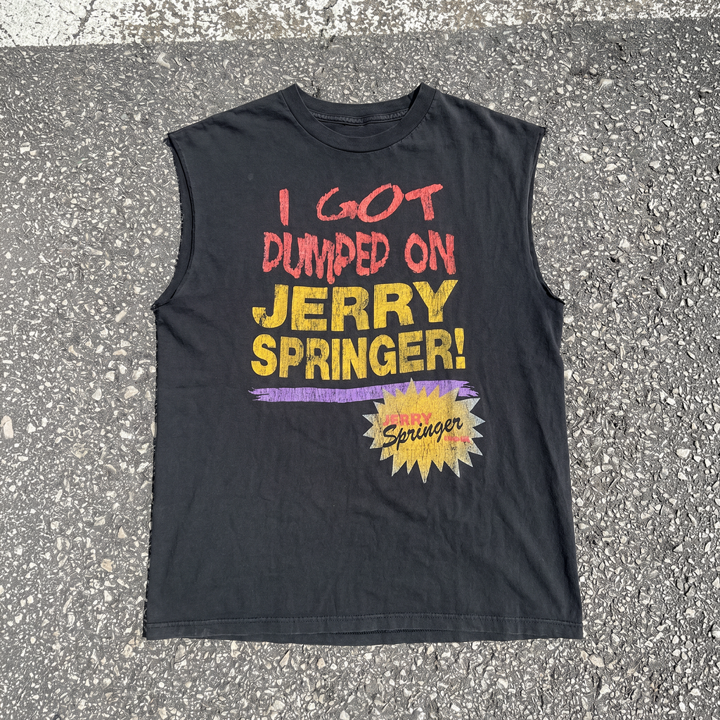 90'S I Got Dumped On Jerry Springer Washed Black Cut-Off T-Shirt
