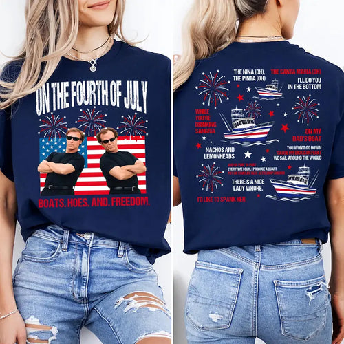 "Boats, Hoes & Freedom" 4th of July Parody T-Shirt